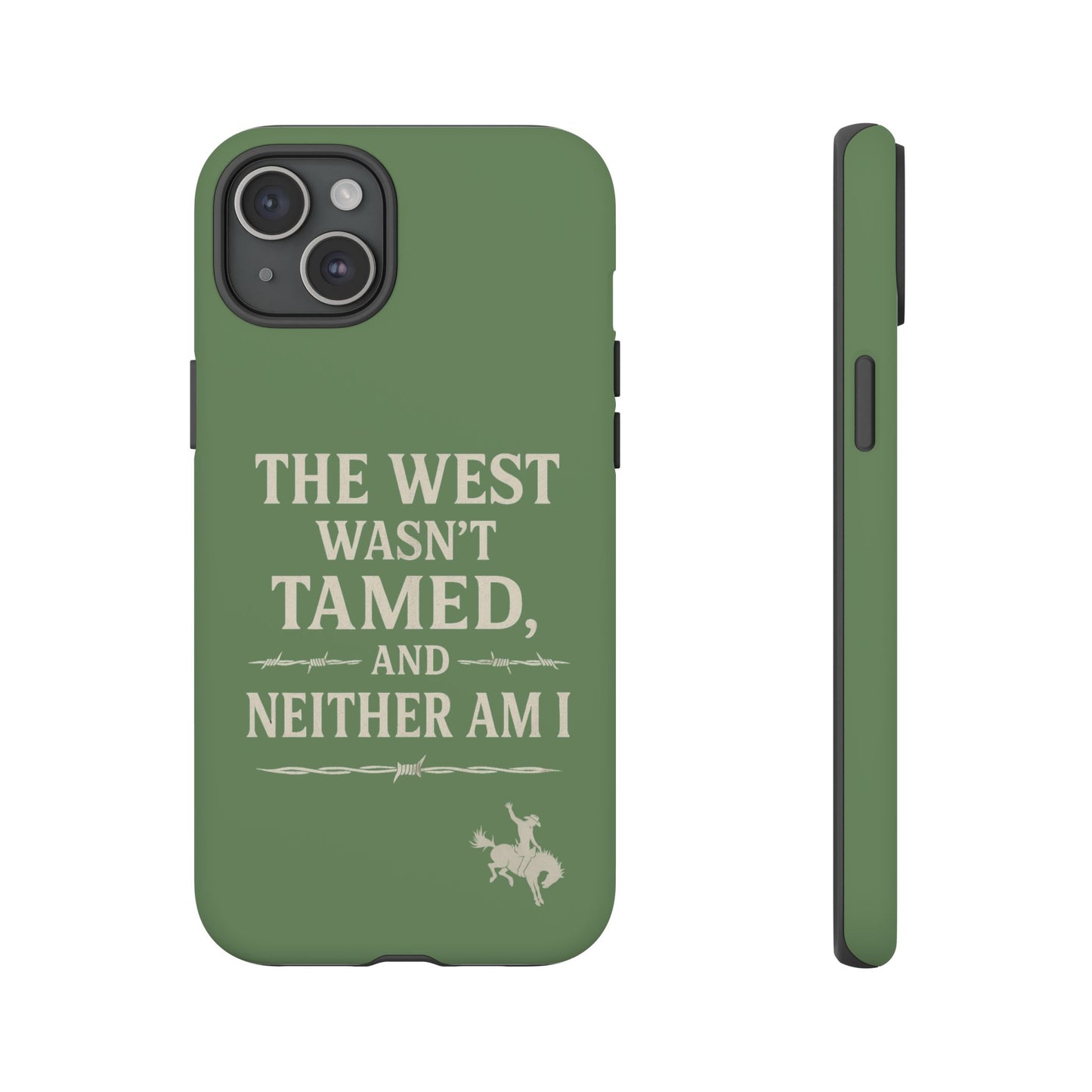 The West Wasn’t Tamed Dual Layer Phone Case – Western Cowboy Tough Protective Cover for iPhone, Samsung Galaxy & Google Pixel