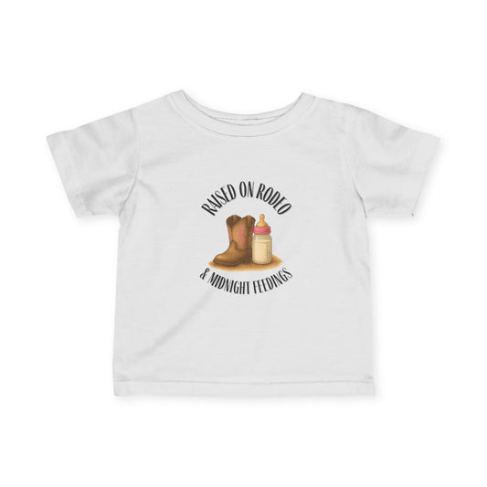Raised on Rodeo & Midnight Feedings – Infant Girl Western Rodeo T-Shirt (6M–24M, Cowgirl Baby Tee)