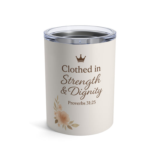 Proverbs 31:25 10oz Stainless Steel Tumbler – BPA-Free, Double-Wall Insulated Christian Coffee Cup, Faith-Based Gift for Women, Durable Travel Mug