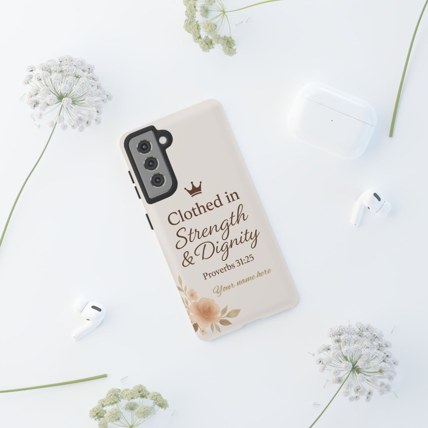 Proverbs 31:25 Personalized Name Phone Case – Strength & Dignity Scripture Cover for iPhone, Samsung Galaxy, and Google Pixel