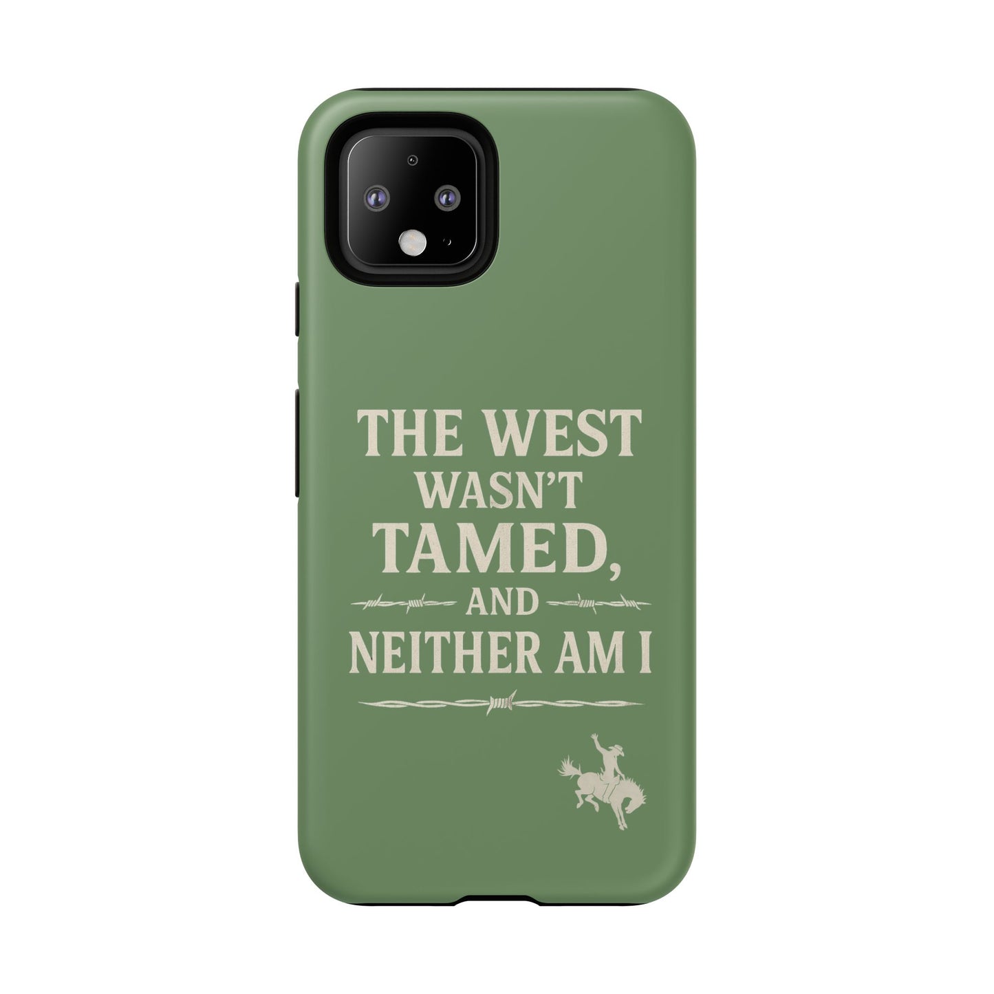The West Wasn’t Tamed Dual Layer Phone Case – Western Cowboy Tough Protective Cover for iPhone, Samsung Galaxy & Google Pixel