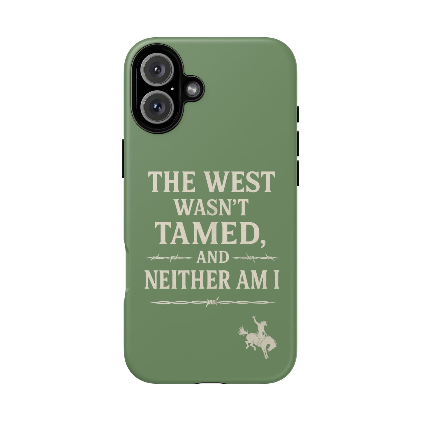 The West Wasn’t Tamed Dual Layer Phone Case – Western Cowboy Tough Protective Cover for iPhone, Samsung Galaxy & Google Pixel