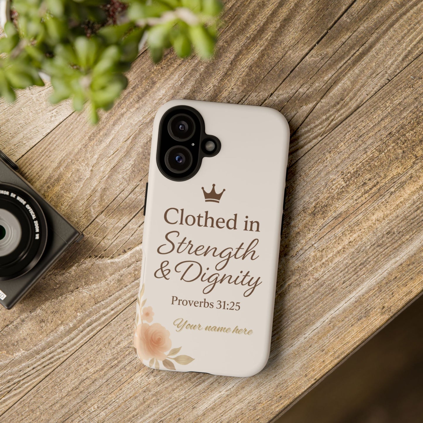 Proverbs 31:25 Personalized Name Phone Case – Strength & Dignity Scripture Cover for iPhone, Samsung Galaxy, and Google Pixel