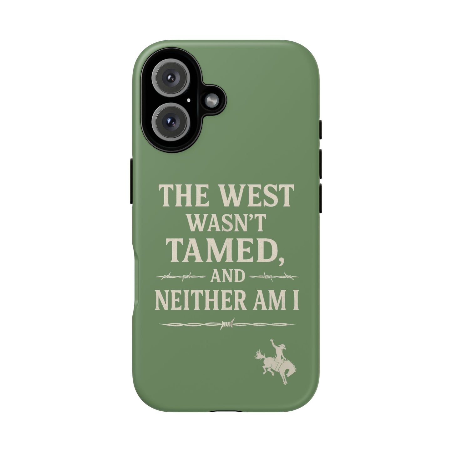 The West Wasn’t Tamed Dual Layer Phone Case – Western Cowboy Tough Protective Cover for iPhone, Samsung Galaxy & Google Pixel