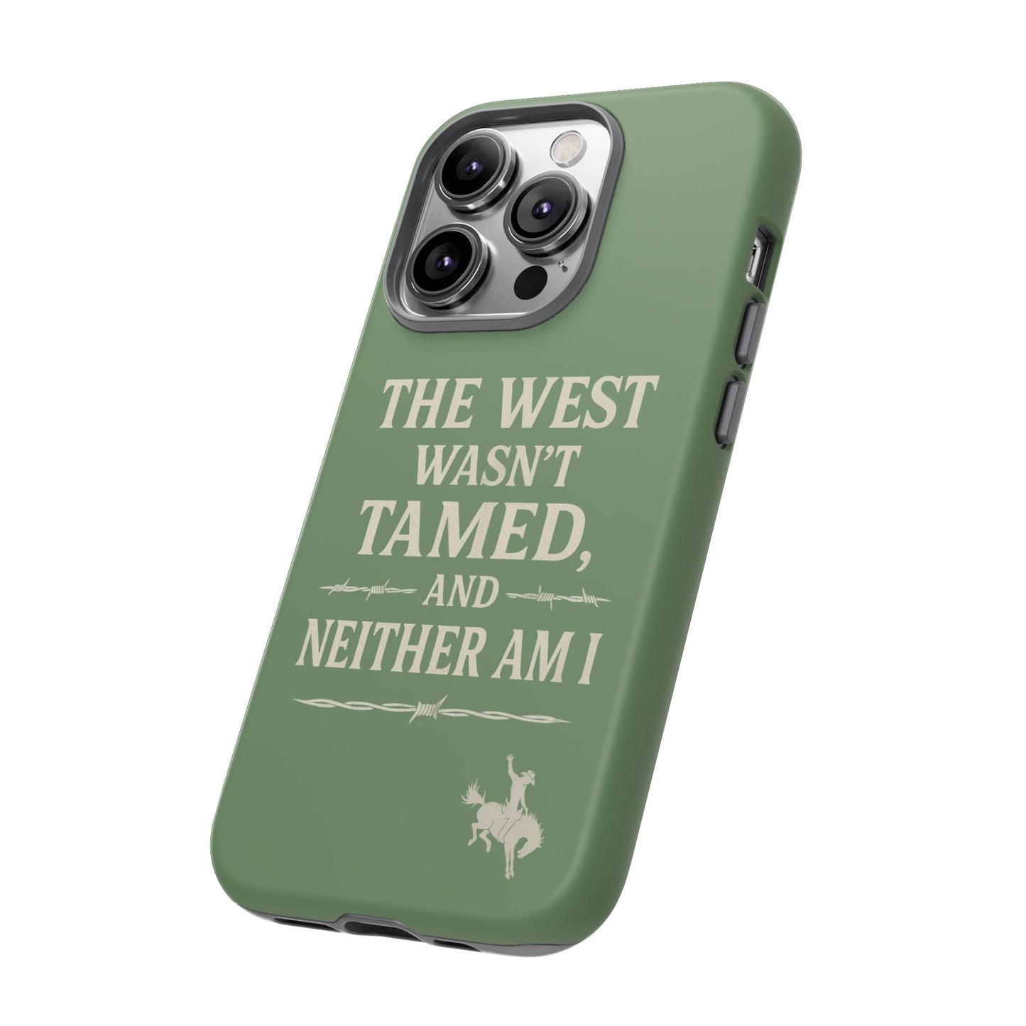 The West Wasn’t Tamed Dual Layer Phone Case – Western Cowboy Tough Protective Cover for iPhone, Samsung Galaxy & Google Pixel