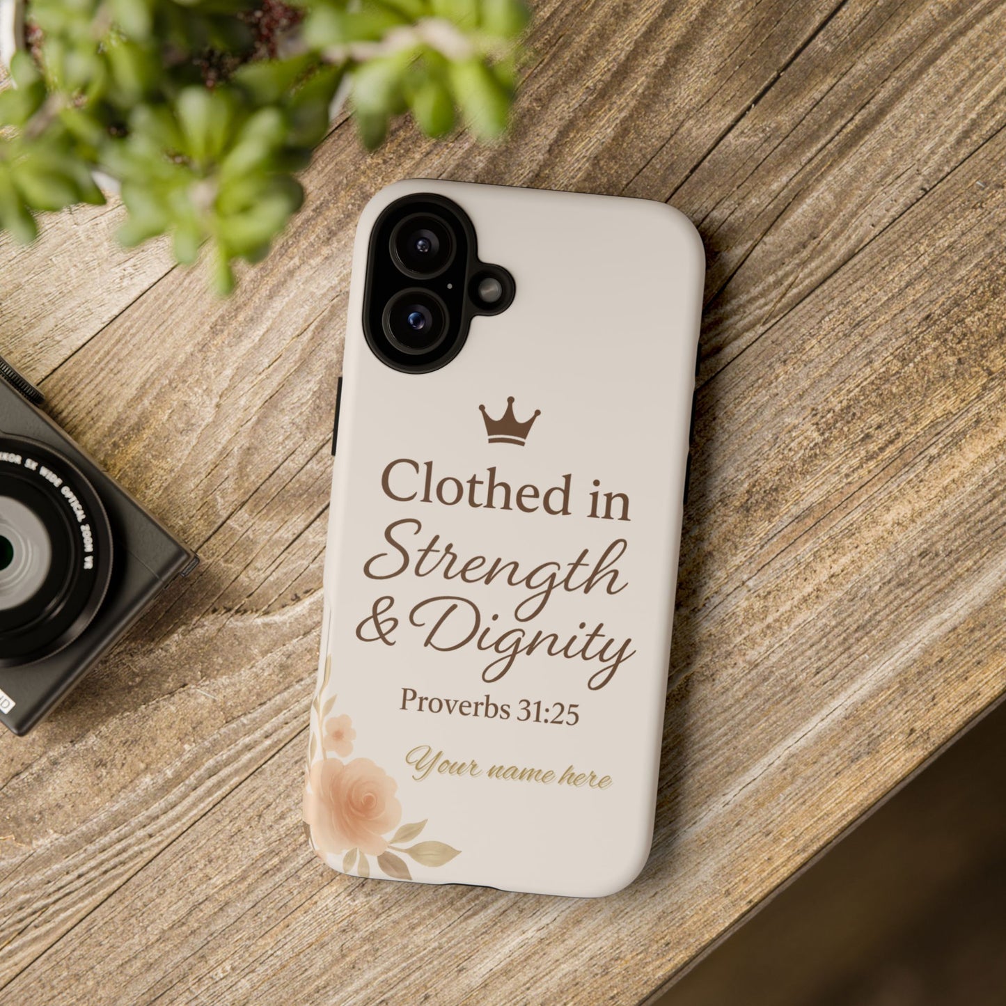 Proverbs 31:25 Personalized Name Phone Case – Strength & Dignity Scripture Cover for iPhone, Samsung Galaxy, and Google Pixel