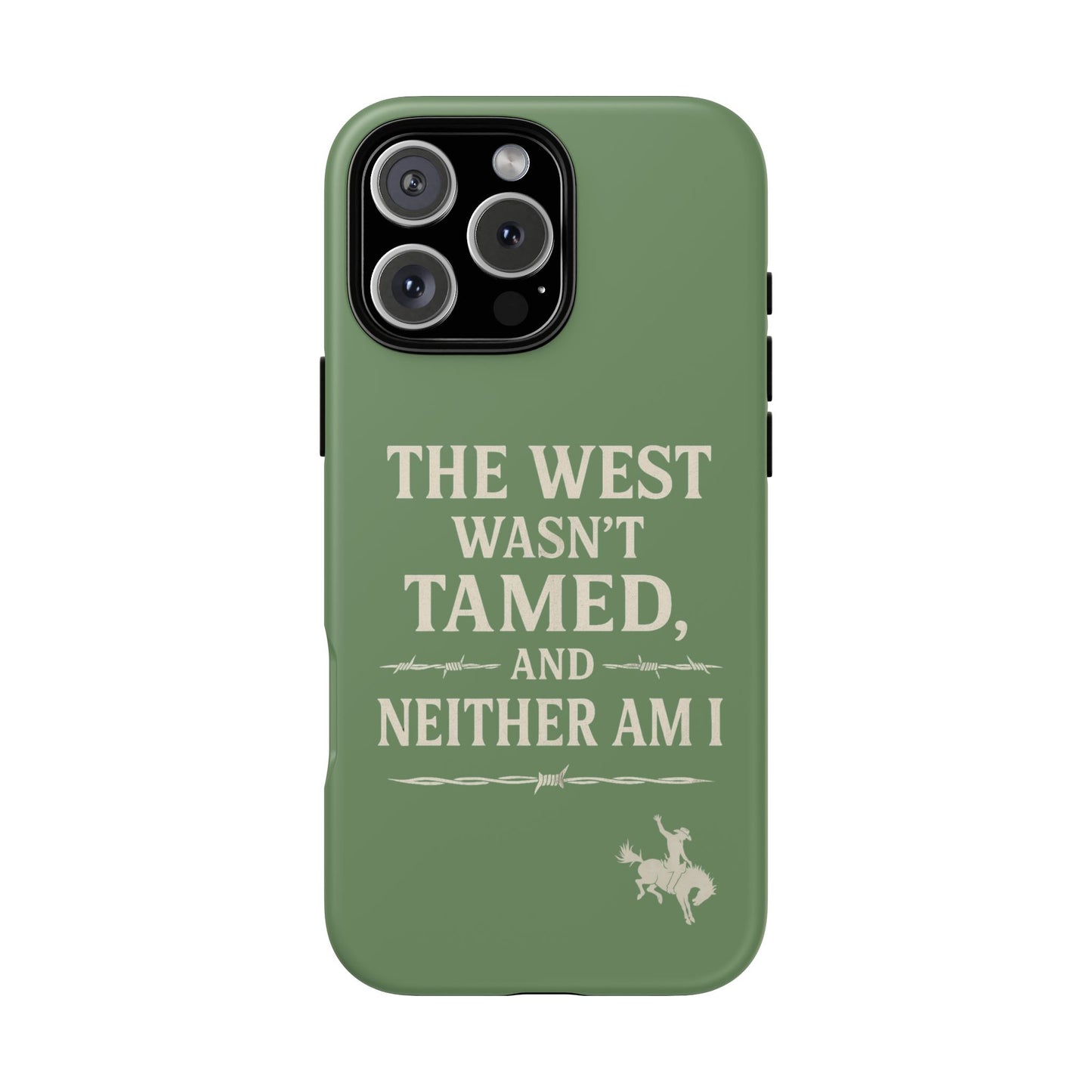The West Wasn’t Tamed Dual Layer Phone Case – Western Cowboy Tough Protective Cover for iPhone, Samsung Galaxy & Google Pixel