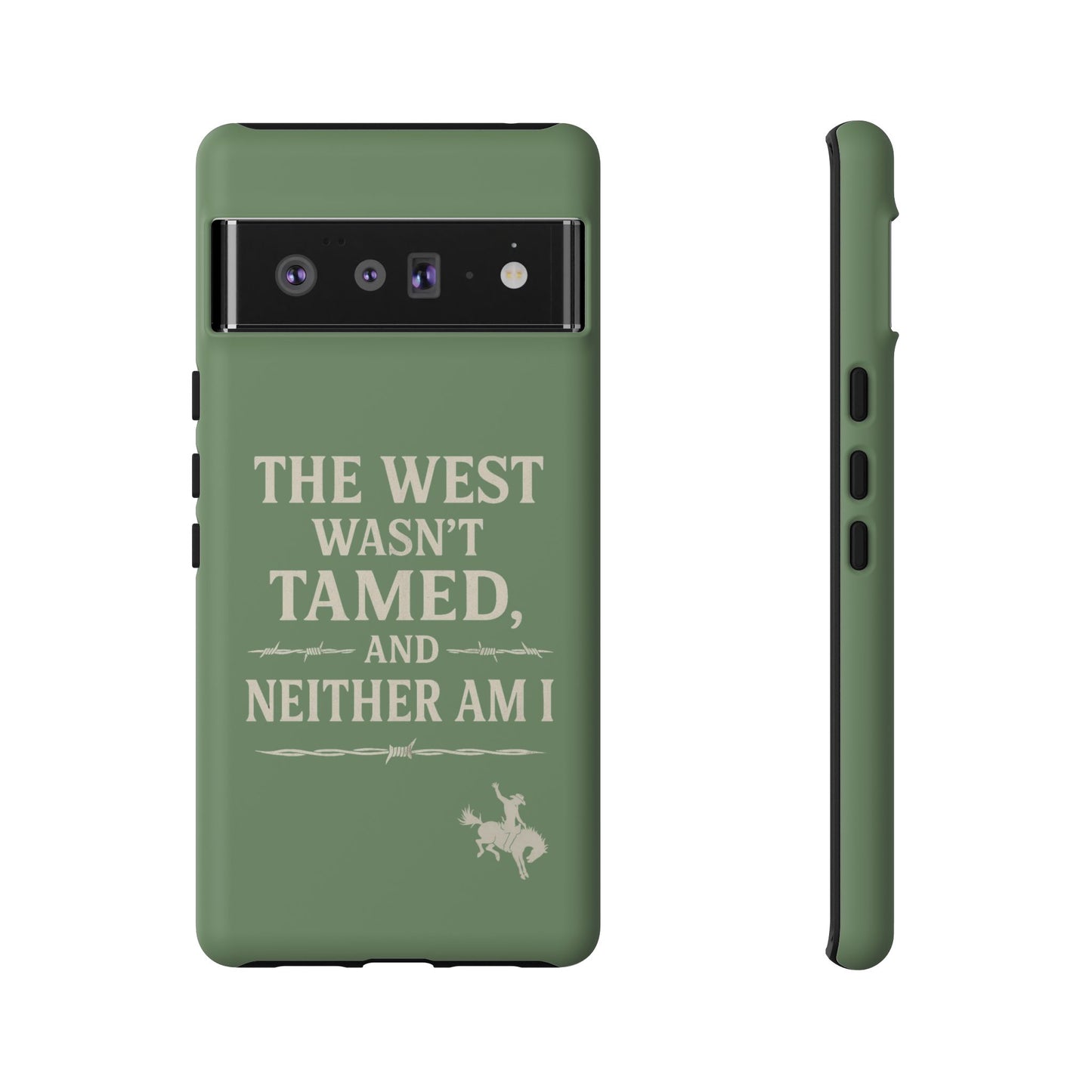 The West Wasn’t Tamed Dual Layer Phone Case – Western Cowboy Tough Protective Cover for iPhone, Samsung Galaxy & Google Pixel