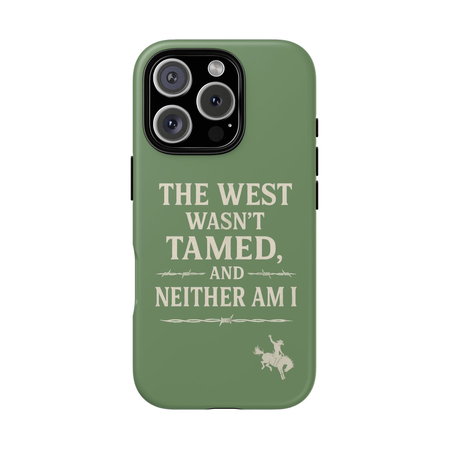 The West Wasn’t Tamed Dual Layer Phone Case – Western Cowboy Tough Protective Cover for iPhone, Samsung Galaxy & Google Pixel