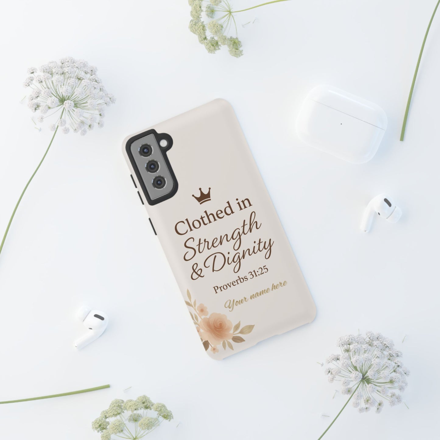 Proverbs 31:25 Personalized Name Phone Case – Strength & Dignity Scripture Cover for iPhone, Samsung Galaxy, and Google Pixel
