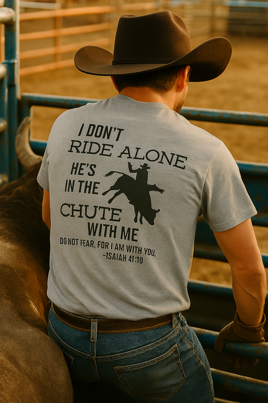 He’s in the Chute With Me Christian Rodeo T-Shirt – Western Faith Tee – Rugged Truth Outfitters